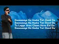 Deewane | (Lyrics) | Navaan Sandhu Ft Bir | Daaku | House Navior | Ishant Lyrics |