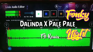 Download DJ DALINDA X PALE PALE REMIX TERBARU FULL BASS FVNKY NIGHT MP3