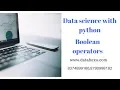 Data Science With Python Tutorial Boolean Operators rritec trainings