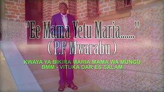 ee mama yetu maria 