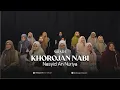GLADI || KHOROJAN NABI BY AN NURIYA