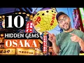 Osaka s Secret Spots A Hidden Gem Tour