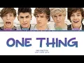 One Direction - One Thing Lyrics (Color Coded Lyrics)