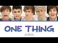 Download Lagu One Direction - One Thing Lyrics (Color Coded Lyrics)