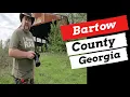 Forgotten Pieces of Georgia - Bartow County
