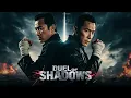 Download Lagu Dual OF Shadows : Donnie Yen | New Action Movie 2025 | Full Movie | 4K Ultra #actionmovies