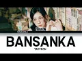 태연 (TAEYEON) - 만찬가 (Bansanka) (Lyrics)
