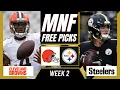 Monday Night Football Picks NFL Week 2 BROWNS vs STEELERS MNF Parlay Picks