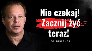 Twoja przyszłość zaczyna się TERAZ. Uwolnij się od przeszłości. Prawo przyciągania | Joe Dispenza