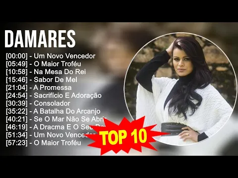 Download MP3 Damares 2023 - 10 Maiores Sucessos - Um Novo Vencedor, O Maior Troféu, Na Mesa Do Rei, Sabor De Mel