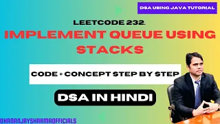 Leetcode 232 Implement Queue Using Stacks Stack-Based Problem in DSA DSA Using Java
