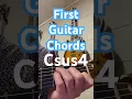 First Guitar Chords - Csus4