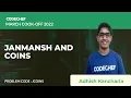 JCOINS JANMANSH AND COINS March Cook-off 2022 Problem Solutions CodeChef