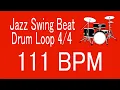 Download Lagu 111 BPM Jazz Swing Beat Drum Loop 4/4 FOR TRAINING MUSICAL INSTRUMENT