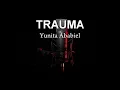 Download Lagu TRAUMA Yunita Ababiel #no.vocal