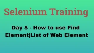 Selenium Training 5 How to use FindElement List of WebElement FindElements NATASA Tech