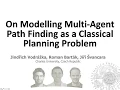 SoCS 2020 On Modelling Multi-Agent Path Finding as a Classical Planning Problem