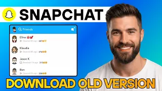 How to Download Old Version of Snapchat on Your Phone 2026
