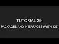 Java Programming Tutorial 29 - Packages and Interfaces with IDE in English