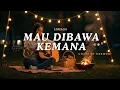 Lagu MAU DIBAWA KEMAAN - ARMADA + LIRIK Cover by Harmoni Hati (pop Version)