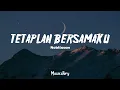 Download Lagu Nobitasan - Tetaplah Bersamaku (lirik)