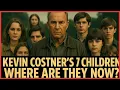Whatever Happened to Kevin Costner s 7 Children