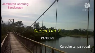 Download Gereja Tua 2, Cipt Panbers MP3