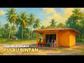 Download Lagu Kampung Melayu dengan Alam yang Indah \u0026 Warga sangat Ramah ❗ Serumpun Melayu Pulau Bintan