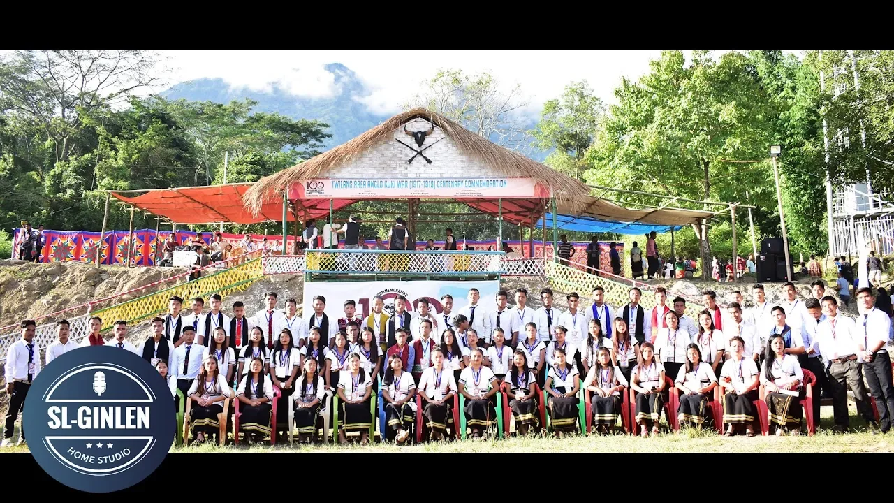TWILANG AREA ANGLO-KUKI WAR CENTENARY CHOIR || TUJANGVAICHONG VILLAGE || SL-GINLEN HOME STUDIO