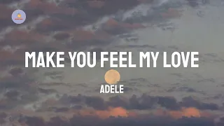Download Adele - Make You Feel My Love (Lyric Video) MP3