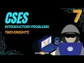 CSES Two Knights Explained My Own Mathematical Derivation