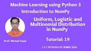 Introduction to NumPy Tutorial 19 Uniform Logistic and Multinomial Distribution in NumPy