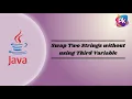 Swap two strings without using third variable