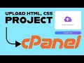 How to upload HTML CSS project on cPanel
