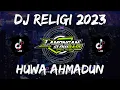 Download Lagu DJ SHOLAWAT HUWA AHMADUN SLOW FULL BASS