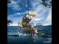Download Lagu Free with you -Rnla , yaeow (Unofficial Lyrics video)