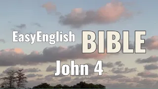 John 4 From the EasyEnglish Bible with Clive Gray