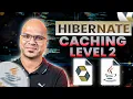 Hibernate Tutorial Caching Level 2