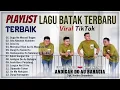 Download Lagu Lagu Terbaru Dan Terpopuler 2025 TOP \u0026 HITS || Musik Batak Enak Didengar Spesial Teman Santai
