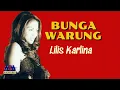Download Lagu LILIS KARLINA - BUNGA WARUNG [OFFICIAL MUSIC VIDEO]