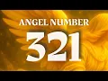 Angel Number 321 What It Means Why You re Seeing It