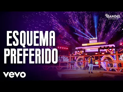 Download MP3 Os Barões da Pisadinha - Esquema Preferido (Ao Vivo)