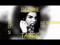 Tarde Deluxe Concept | K de Karma 2026 - Kenia Os