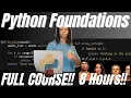 Python Foundations - Full Beginner Programming Course in Python