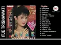 Lagu ITJE TRISNAWATI FULL ALBUM 