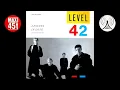 Lagu Level 42 - Lessons in love (Maxi single - 1986)