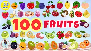 100 FRUITS NAME For Toddlers First Words For Babies Learning Videos For Kids English Vocabulary 
