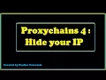 Proxychains 4 - Hide your IP through Tor