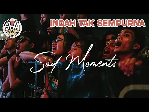 Download MP3 INDAH TAK SEMPURNA - STAND HERE ALONE ( MOMENTS SE-INDONESIA )
