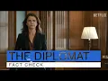 A U S Diplomat Fact Checks Netflix s The Diplomat
